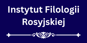 Instytut Filologii Rosyjskiej