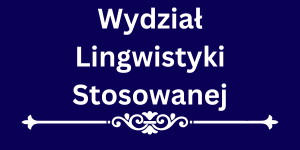 Wydział Lingwistyki Stosowanej